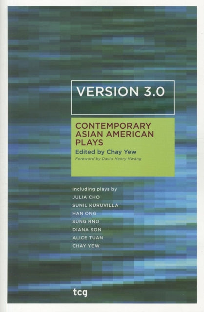 Book cover of: Version 3.0. By: Chay Yew