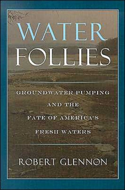 Book cover of: Water Follies. By: Robert Jerome Glennon