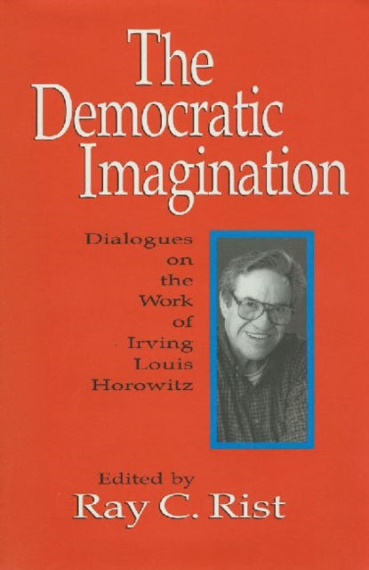 Book cover of: Democratic Imagination. By: Ray Rist