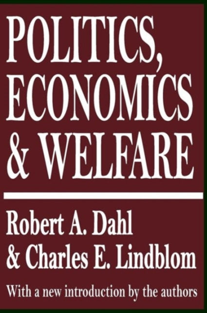 Book cover of: Politics, Economics, and Welfare