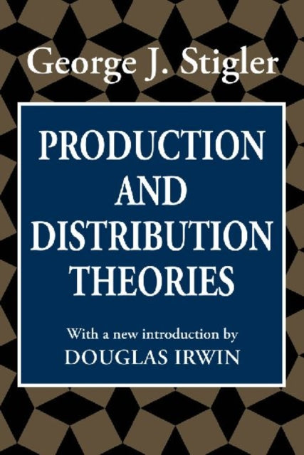Book cover of: Production and Distribution Theories