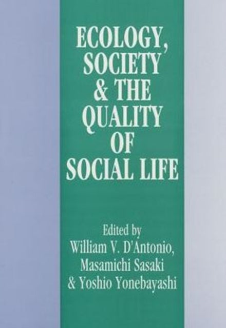 Book cover of: Ecology, World Resources and the Quality of Social Life