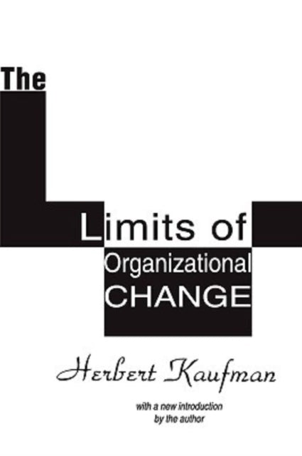 Book cover of: Limits of Organizational Change