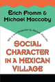 Book cover of: Social Character in a Mexican Village