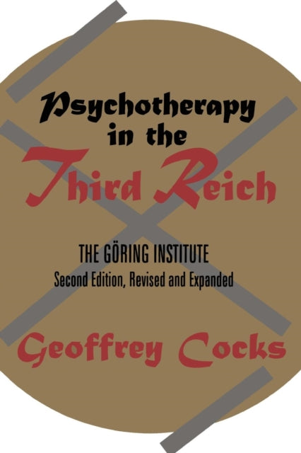 Book cover of: Psychotherapy in the Third Reich