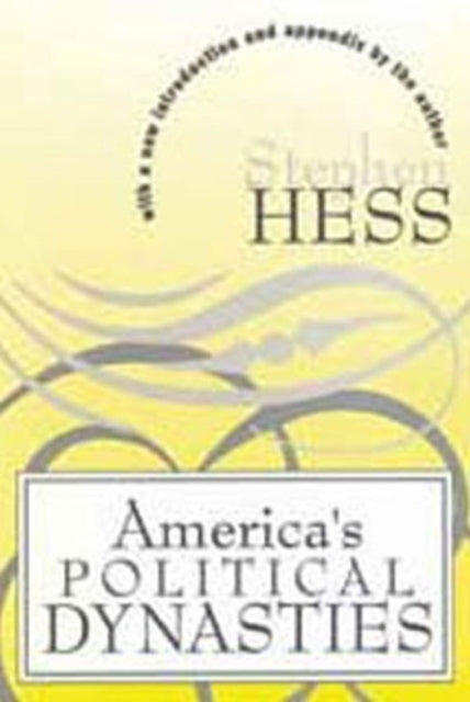 Book cover of: America's Political Dynasties