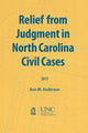 Book cover of: Relief from Judgment in North Carolina Civil Cases. By: Ann M. Anderson
