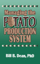 Book cover of: Managing the Potato Production System
