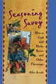 Book cover of: Seasoning Savvy. By: Alice Arndt