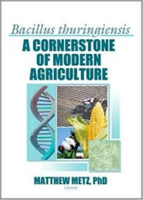Book cover of: Bacillus thuringiensis. By: Matthew Metz