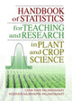 Book cover of: Handbook of Statistics for Teaching and Research in Plant and Crop Science