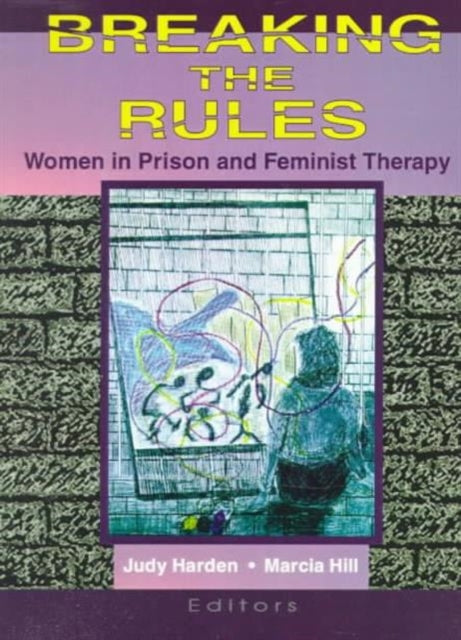 Book cover of: Breaking the Rules