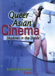 Book cover of: Queer Asian Cinema. By: Andrew Grossman