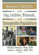 Book cover of: Research Methods with Gay, Lesbian, Bisexual, and Transgender Populations