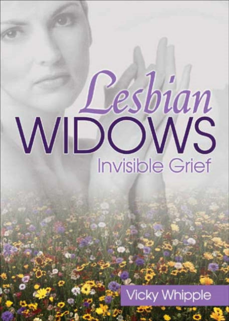 Book cover of: Lesbian Widows. By: Vicky Whipple