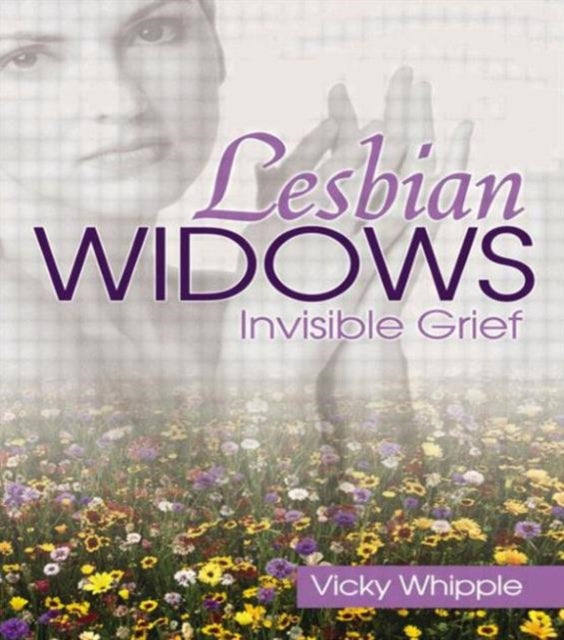 Book cover of: Lesbian Widows. By: Vicky Whipple