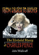 Book cover of: From Drags to Riches. By: John Wallraff