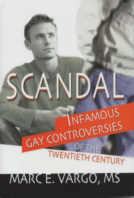Book cover of: Scandal. By: Marc Vargo