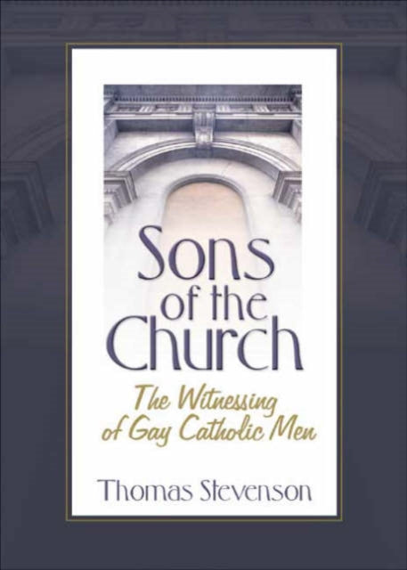 Book cover of: Sons of the Church. By: Stevenson, Thomas B.