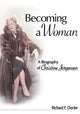 Book cover of: Becoming a Woman. By: Richard F. Docter