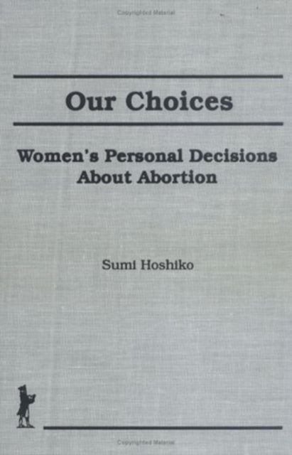 Book cover of: Our Choices