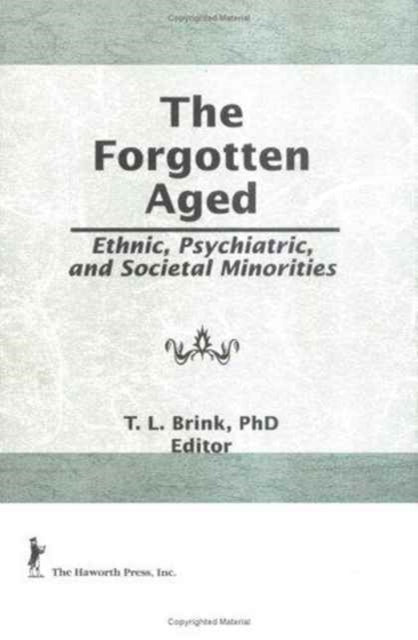 Book cover of: Forgotten Aged. By: T. L. Brink