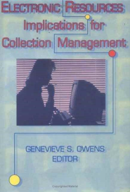 Book cover of: Electronic Resources. By: Genevieve S. Owens