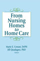 Book cover of: From Nursing Homes to Home Care