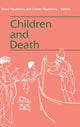 Book cover of: Children and Death
