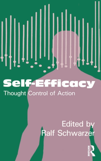 Book cover of: Self-Efficacy. By: Ralf Schwarzer