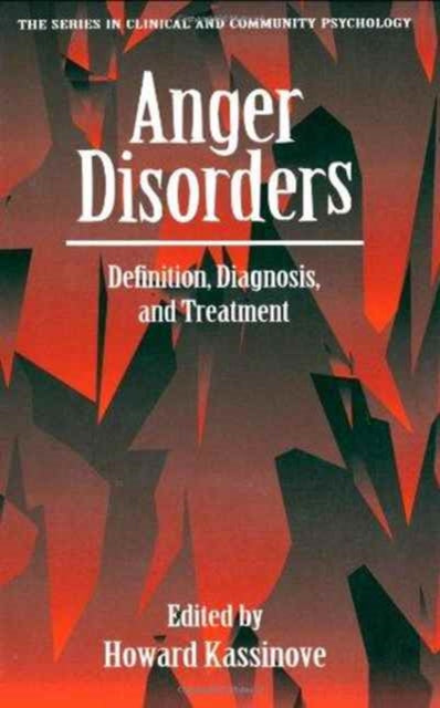 Book cover of: Anger Disorders. By: H. Kassinove
