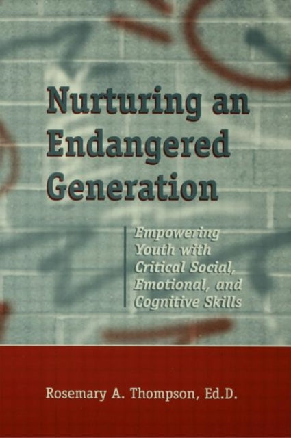Book cover of: Nurturing An Endangered Generation
