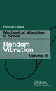 Book cover of: Random Vibration. By: Christi Lalanne
