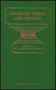 Book cover of: Standard Model & Beyond. By: M. Zralek