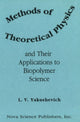 Book cover of: Methods of Theoretical Physics & Their Applications to Biopolymer Science. By: Ludmila V. Yakushevich
