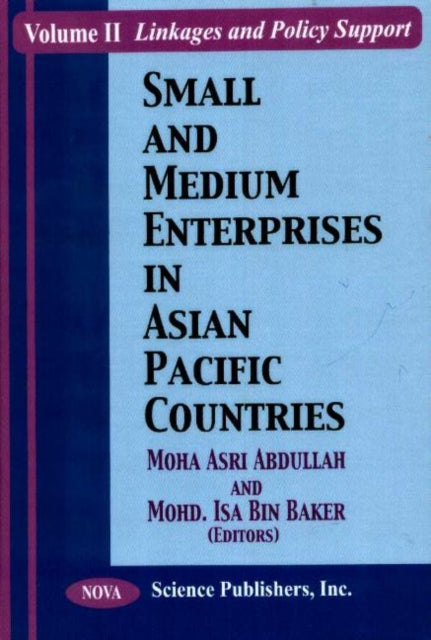 Book cover of: Small & Medium Enterprises in Asian Pacific Countries, Volume 2. By: Moha Asri Abdullah