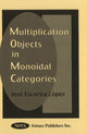 Book cover of: Multiplication Objects in Monoidal Categories. By: Jose E. Navas Lopez