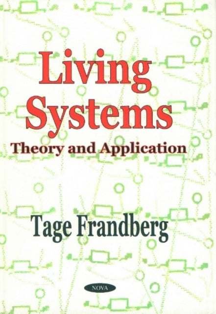 Book cover of: Living Systems. By: Tage Frandberg