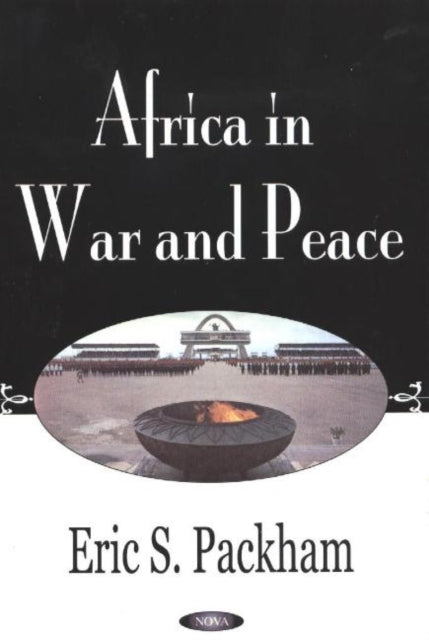 Book cover of: Africa in War & Peace. By: Eric S. Packham
