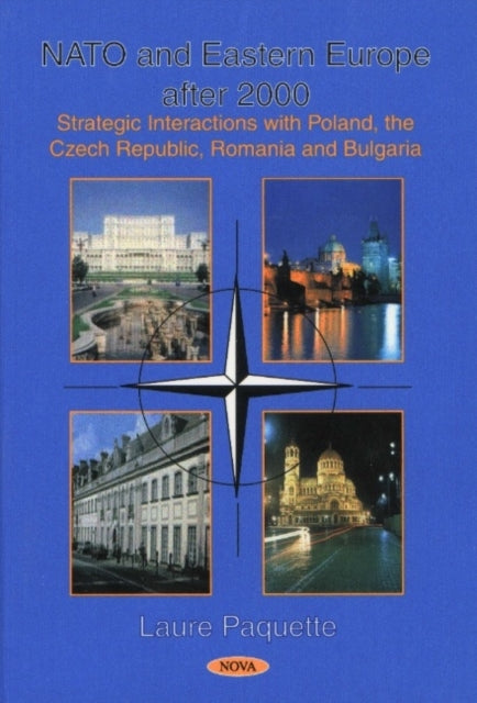 Book cover of: Nato & Eastern Europe After 2000