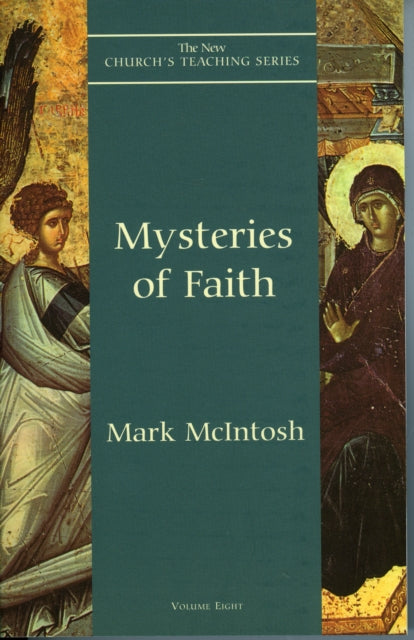 Book cover of: Mysteries of Faith. By: Mark McIntosh
