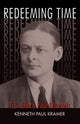 Book cover of: Redeeming Time. By: Kenneth Paul Kramer