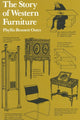 Book cover of: Story of Western Furniture. By: Phyllis Oates
