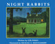 Book cover of: Night Rabbits
