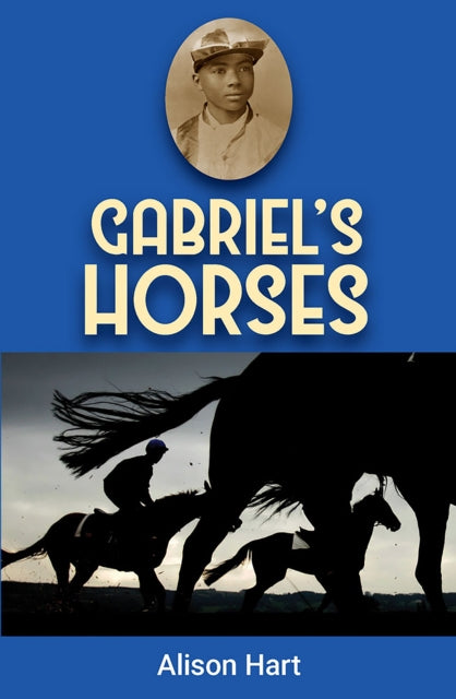 Book cover of: Gabriel's Horses. By: Alison Hart