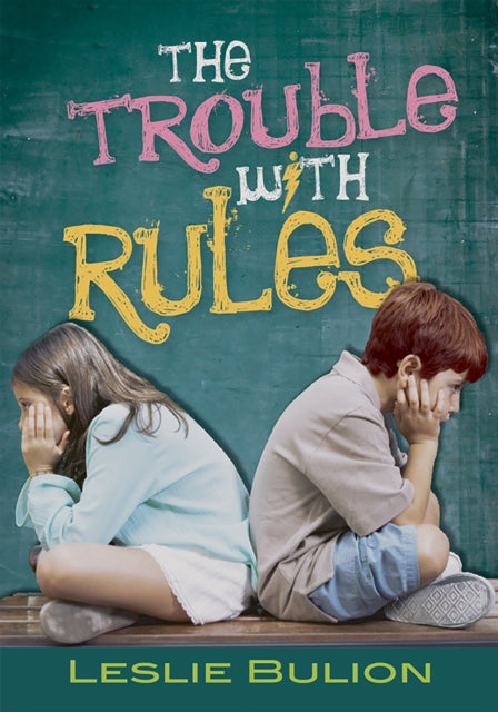 Book cover of: Trouble With Rules, the. By: Leslie Bulion