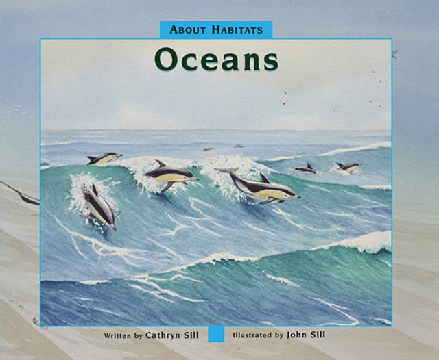 Book cover of: Oceans. By: Cathryn P. Sill