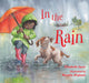 Book cover of: In the Rain. By: Elizabeth Spurr