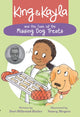 Book cover of: King & Kayla and the Case of the Missing Dog Treats