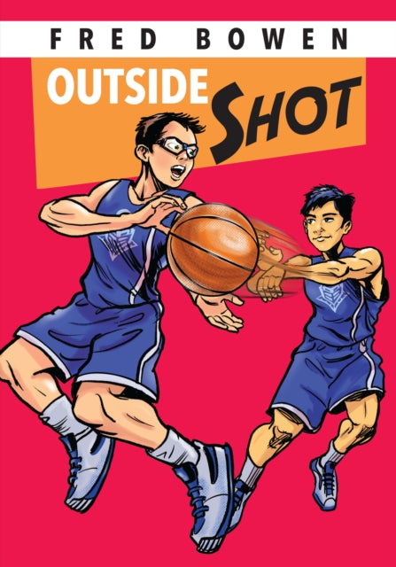 Book cover of: Outside Shot. By: Fred Bowen